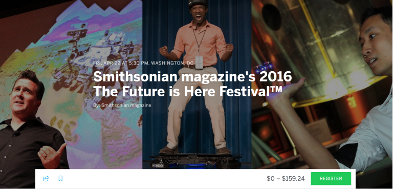 Geek out at the Smithsonian magazine’s 2016 The Future is Here Festival