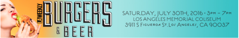 It’s Burger & Beer with LA Weekly DTLA