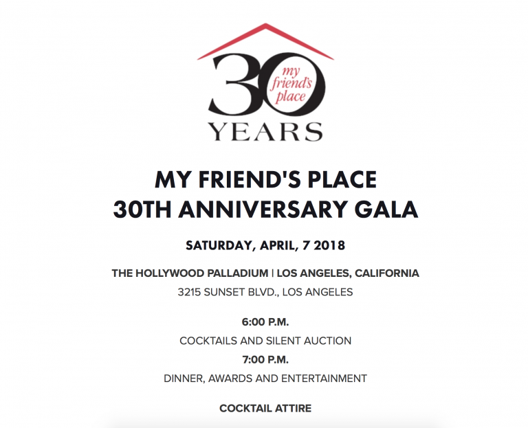 30th Anniversary My Friend’s Gala at Hollywood Palladium